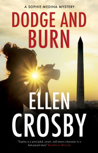 Title: Dodge and Burn, Author: Ellen Crosby