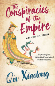 Title: The Conspiracies of the Empire, Author: Qiu Xiaolong