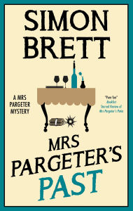 Title: Mrs Pargeter's Past, Author: Simon Brett