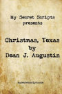 Christmas, Texas: A Secret Script