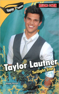 Taylor Lautner: Twilight Star