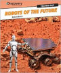 Robots of the Future