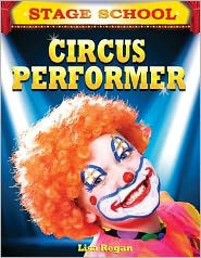 Title: Circus Performer, Author: Lisa Regan