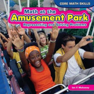 Title: Math at the Amusement Park, Author: Ian F. Mahaney