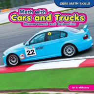Title: Math with Cars and Trucks, Author: Ian F. Mahaney