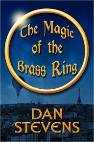 The Magic Of The Brass Ring
