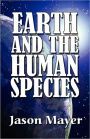 Earth And The Human Species