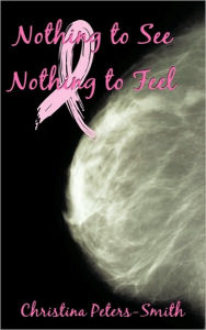 Nothing To See And Nothing To Feel