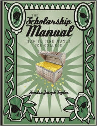 The Scholarship Manual