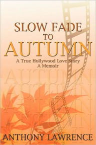 Slow Fade To Autumn