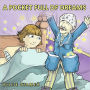 A Pocket Full Of Dreams