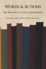 Words and Actions: The Writings Of Dick VanderVeen