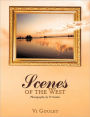 Scenes Of The West