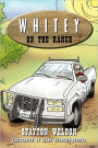 Whitey On The Ranch