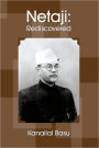Netaji: Rediscovered