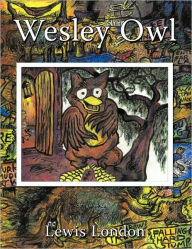 Title: Wesley Owl, Author: Lewis London
