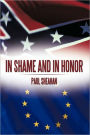 In Shame And In Honor