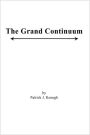 The Grand Continuum