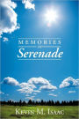 Memories In Serenade