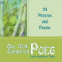 The Well-Tempered Poet: 24 Pictures and Poems