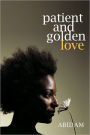Patient And Golden Love