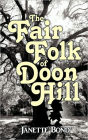 The Fair Folk Of Doon Hill