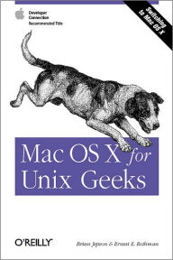 Title: Mac OS X for Unix Geeks, Author: Brian Jepson