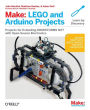 Alternative view 2 of Make: Lego and Arduino Projects: Projects for extending MINDSTORMS NXT with open-source electronics