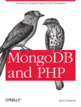 Alternative view 2 of MongoDB and PHP: Document-Oriented Data for Web Developers