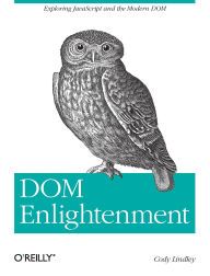 Title: DOM Enlightenment, Author: Cody Lindley