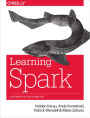 Learning Spark: Lightning-Fast Big Data Analysis / Edition 1