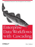 Alternative view 1 of Enterprise Data Workflows with Cascading: Streamlined Enterprise Data Management and Analysis