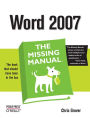 Word 2007: The Missing Manual: The Missing Manual