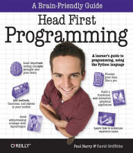 Title: Head First Programming: A learner's guide to programming using the Python language, Author: David Griffiths