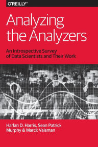Title: Analyzing the Analyzers, Author: Harlan Harris