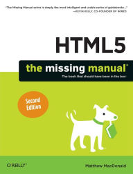 Title: HTML5: The Missing Manual, Author: Matthew MacDonald