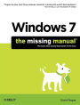 Windows 7: The Missing Manual