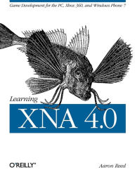 Title: Learning XNA 4.0: Game Development for the PC, Xbox 360, and Windows Phone 7, Author: Aaron Reed