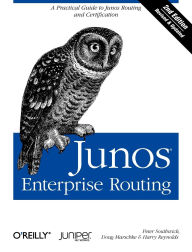 Title: Junos Enterprise Routing: A Practical Guide to Junos Routing and Certification, Author: Peter Southwick