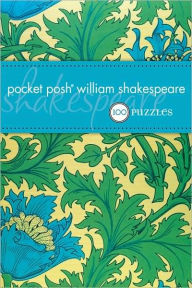 Title: Pocket Posh William Shakespeare: 100 Puzzles and Quizzes, Author: The Puzzle Society