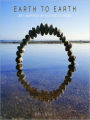Earth to Earth: Art Inspired By Nature's Design