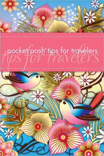 Pocket Posh Tips for Travelers