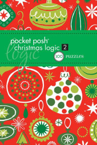 Pocket Posh Christmas Logic 2: 100 Puzzles