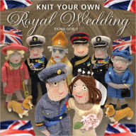 Title: Knit Your Own Royal Wedding, Author: Fiona Goble