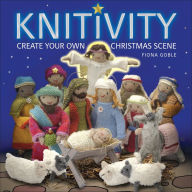 Title: Knitivity: Create Your Own Christmas Scene, Author: Fiona Goble