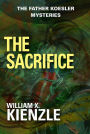 The Sacrifice: The Father Koesler Mysteries: Book 23
