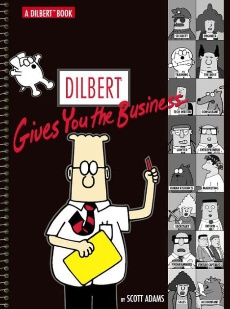 Dilbert Gives You The Business A Dilbert Book By Scott Adams Nook Book Ebook Barnes Noble