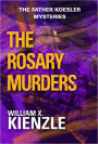 The Rosary Murders: The Father Koesler Mysteries: Book 1