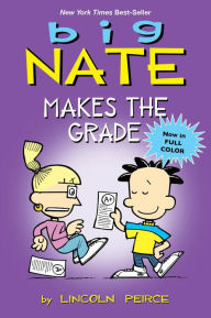 Title: Big Nate Makes the Grade (PagePerfect NOOK Book), Author: Lincoln Peirce