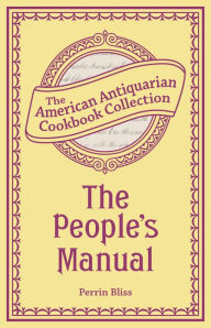 Title: The People's Manual, Author: Perrin Bliss